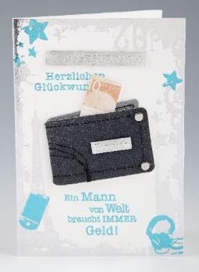 Elegance Klappkarte Grusskarte Geburtstagskarte - Ein Mann von Welt braucht immer Gel