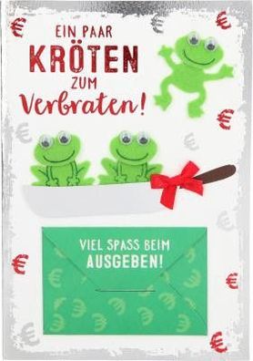 Elegance Klappkarte Grusskarte Geburtstagskarte - Ein paar Kroeten zum Verbraten!