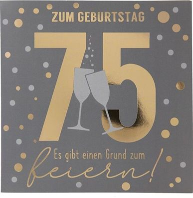 Zahlenkarte zum 75. Geburtstag mit Musik, veredelte Klappkarte mit originellem Innen