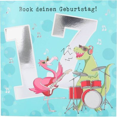 Zahlenkarte zum 17. Geburtstag mit Musik, veredelte Klappkarte mit originellem Innent