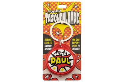 Schluesselanhaenger Super Taschenlampe mit Namen Paul