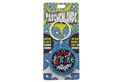 Schluesselanhaenger Super Taschenlampe mit Namen Erik -als Geschenk - individuell mi