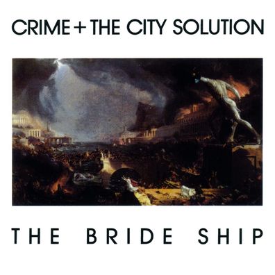 CRIME + THE CITY Solution = The Bride Ship = VINYL LP ALBUM = ALT ROCK POST PUNK
