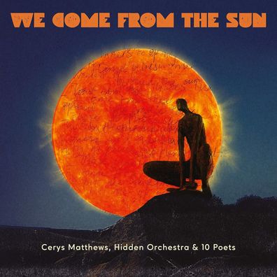 Cerys Matthews, Hidden Orchestra & 10 Poets = We Come From The Sun = FOLK POETRY
