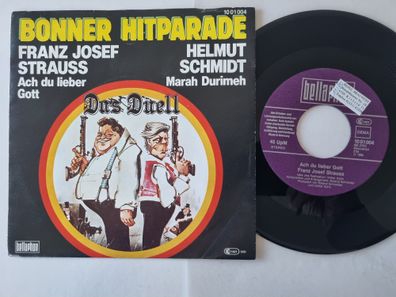 Franz Josef Strauss / Helmut Schmidt - Ach Du Lieber Gott / Marah Durimeh 7''