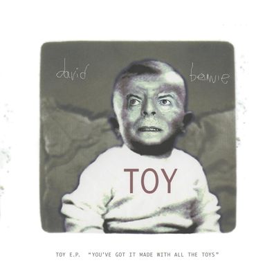 DAVID BOWIE = Toy E.P. "You´ve Got It Made With All The Toys = VINYL 10" EP