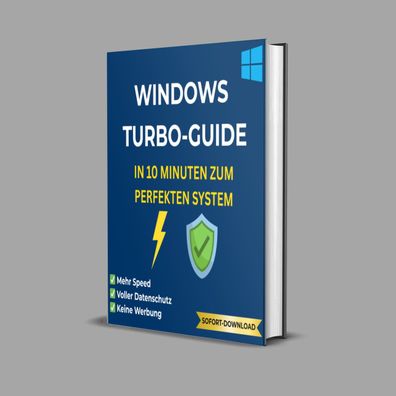 PROFI-GUIDE: Windows 10/11 perfekt einrichten - Schnell, Sicher & Werbefrei!