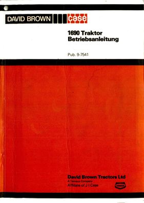 David Brown CASE Traktor 1690 Bedienunganleitung 131 Seiten