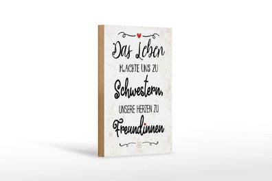 Holzschild Schwestern unsere Herzen machen uns zu Freundinnen, 3 verschied Größen