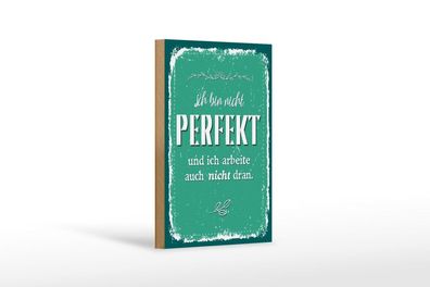 Holzschild nicht Perfekt und arbeite nicht dran, 3 verschied Größen