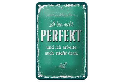Blechschild nicht Perfekt und arbeite nicht dran, 3 verschied. Größen