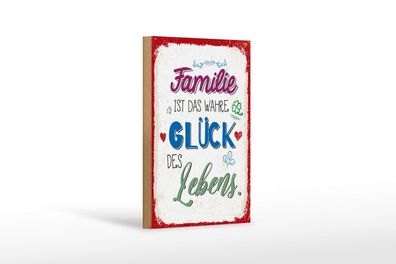 Holzschild Familie ist das wahre Glück des Lebens, 3 verschied Größen