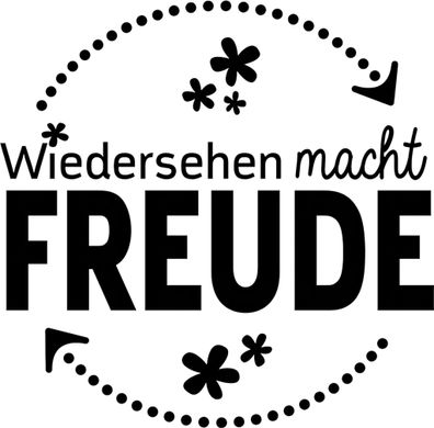 HEYDA 211803017 Stempel Wiedersehen macht Freude Holz matt lackiert