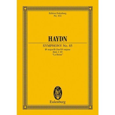 Sinfonie Nr. 85 B-Dur, ""La Reine"" Hob. I: 85 Studienpartitur Noten"