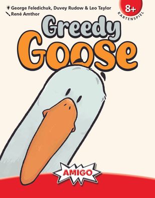 Greedy Goose