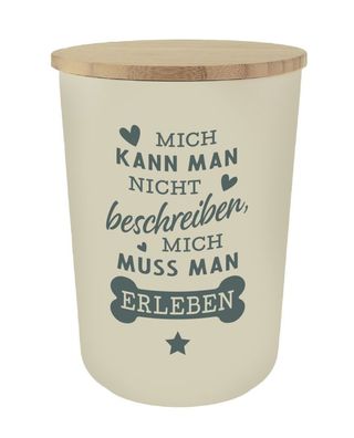 Personalisierte Futterdose, Vorratsdose z Aufbewahrung f. Katzen u. Hunde- Mich kann