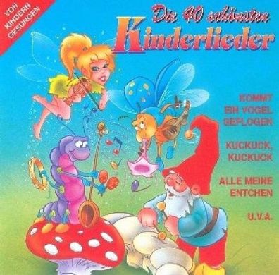 Kinderlieder CD Die 40 schönsten Kinderlieder