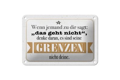Blechschild Es sind seine Grenzen, nicht deine, 3 vers. Größen Spruch