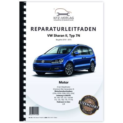 VW Sharan 7N 2010-2015 4-Zyl. 2,0l Dieselmotor TDI 115-177 PS Reparaturanleitung