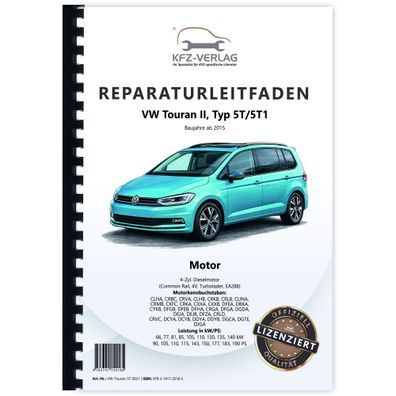 VW Touran 5T (15>) 4-Zyl. 1,6l 2,0l Dieselmotor TDI 90-190 PS Reparaturanleitung