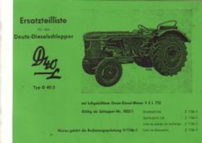 Ersatzteilliste Deutz Dieselschlepper D 40 L, F 3 L 712 Typ D 40.2