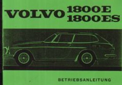 Bedienungsanleitung Volvo 1800 E und ES Motor B, 124 PS