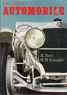 Die großen Automobile, Oldtimer - Vintage Cars - Grandes Marques