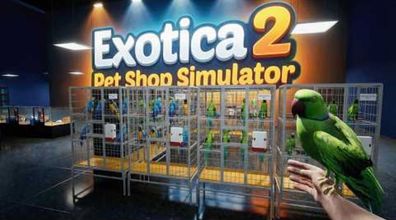 Exotica 2 Pet Shop Simulator (PC 2026 Nur der Steam Key Download Code) Keine DVD
