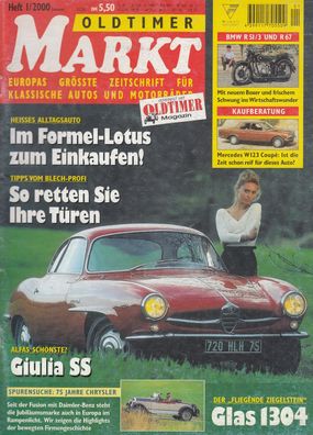 Oldtimer Markt 1/2000, Alfa Giulia, Glas 1304, Mercedes W123, BMW R51/3, R67