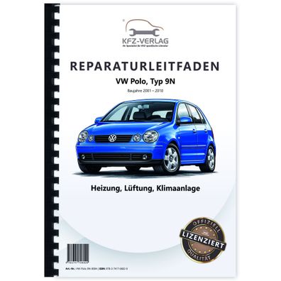 VW Polo 4 Typ 9N 2001-2010 Heizung Belüftung Klimaanlage Reparaturanleitung