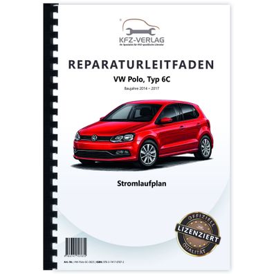 VW Polo 5 Typ 6C 2014-2017 Schaltplan Stromlaufplan Verkabelung Elektrik Pläne