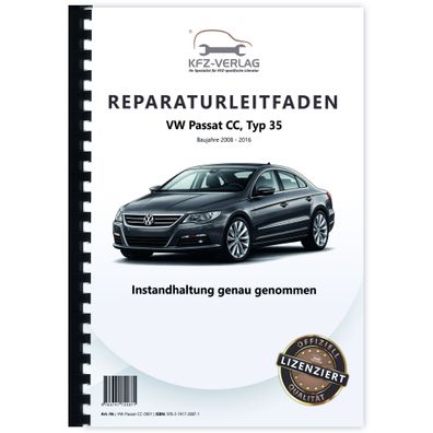 VW Passat CC 35 2008-2016 Instandhaltung Inspektion Wartung Reparaturanleitung