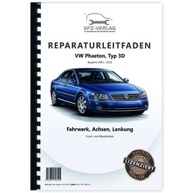 VW Phaeton Typ 3D 2001-2016 Fahrwerk Achsen Lenkung FWD AWD Reparaturanleitung