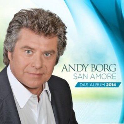 Andy Borg - San Amore - CD NEU&OVP Schlager Volksmusik
