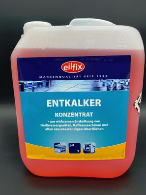 5l Eilfix Entkalker Konzentrat flüssig Kalkentfernung entkalken Gewerbespüler