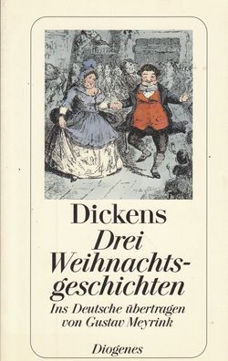Drei Weihnachtsgeschichten, Charles Dickens, Taschenbuch
