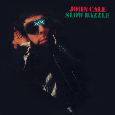 John Cale: John Cale: Slow Dazzle (180g) - - (LP / S)