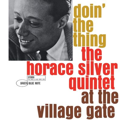 Horace Silver (1933-2014): Doin' The Thing (At The Village Gat