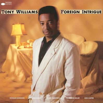Tony Williams (1945-1997): Foreign Intrigue (remastered) (180g