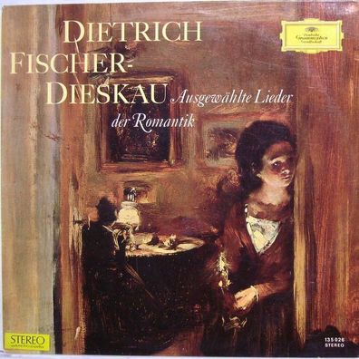 Deutsche Grammophon 135 026 - Dietrich Fischer-Dieskau - Ausgewählte Lieder Der
