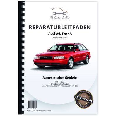Audi A6 Typ 4A 1990-1997 4 Gang Automatikgetriebe 097 Reparaturanleitung