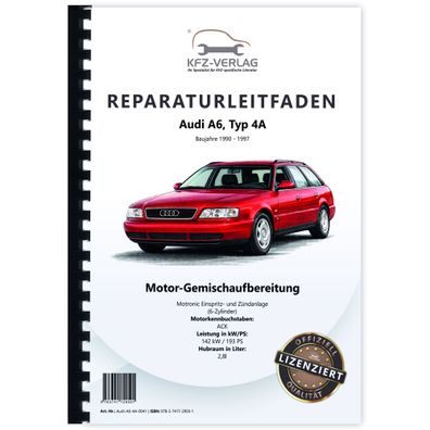 Audi A6 4A 1990-1997 Motronic Einspritz/Zündanlage 193 PS Reparaturanleitung
