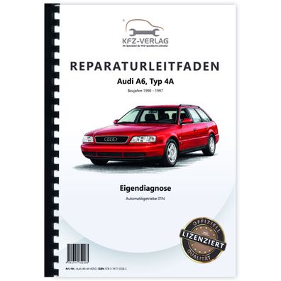 Audi A6 Typ 4A 1990-1997 Eigendiagnose Automatikgetriebe 01N Reparaturanleitung