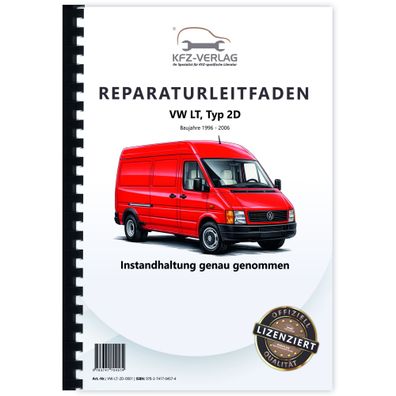 VW LT Typ 2D 1996-2006 Instandhaltung Inspektion Wartung Reparaturanleitung