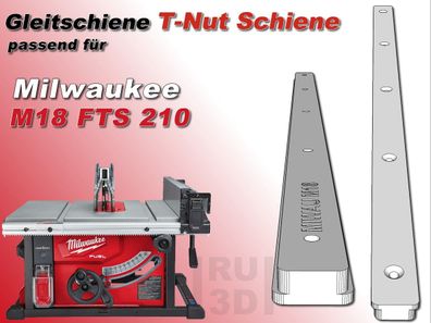 T-Nut Schiene, Gleitschiene, Nutschiene, Milwaukee M18 FTS 210 T kompatibel