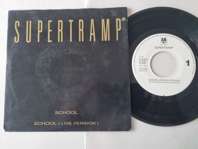 Supertramp - School 7'' Vinyl Benelux/ STUDIO & LIVE Version