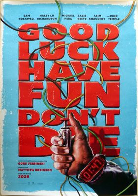 Good Luck Have Fun Don´t Die - Original Kinoplakat A0 - Sam Rockwell - Filmposter