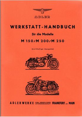 Reparaturanleitung Adler Motorräder M 150 / M200 / M 250, Zweirad, Oldtimer