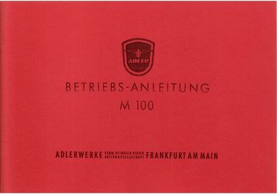 Betriebsanleitung Adler M 100, Motorrad, Oldtimer