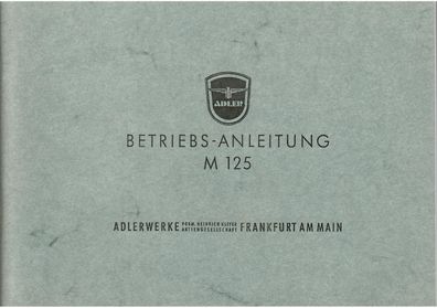 Betriebsanleitung Adler M 125, Motorrad, Oldtimer, Klassiker